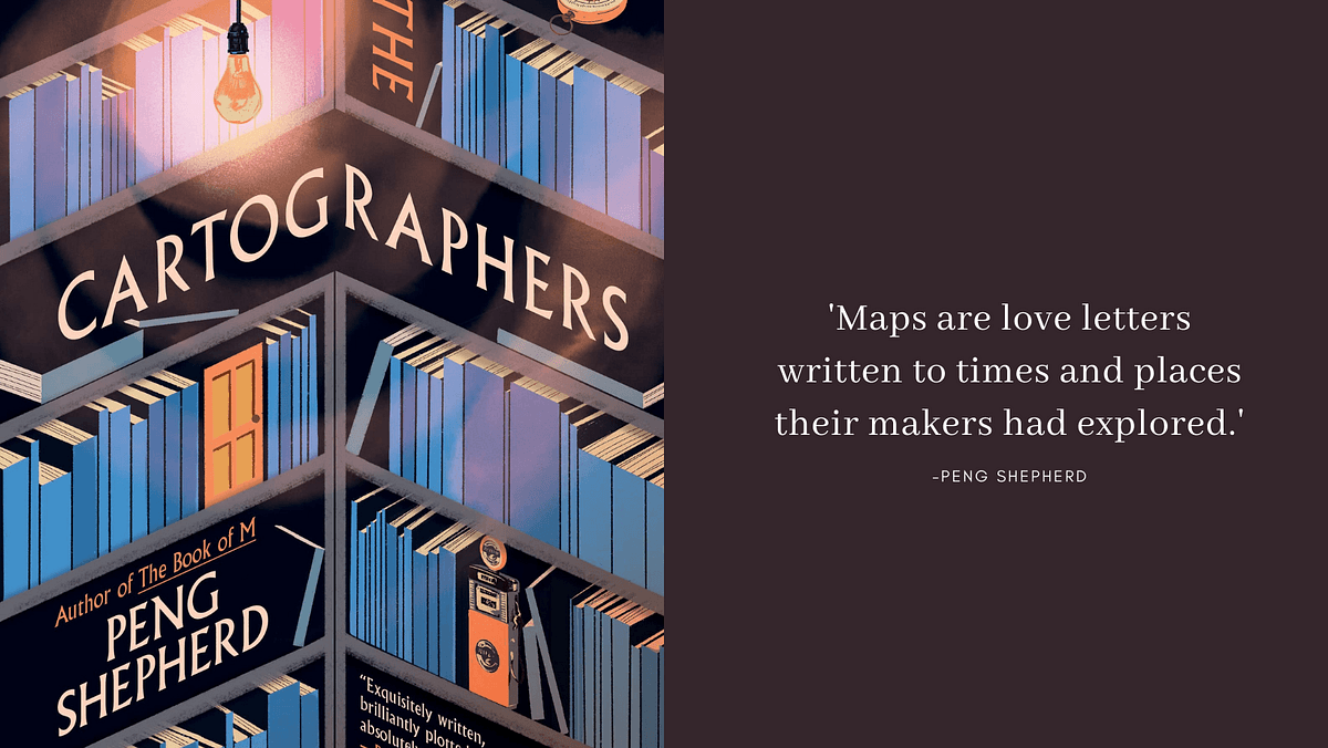 The Cartographers by Peng Shepherd